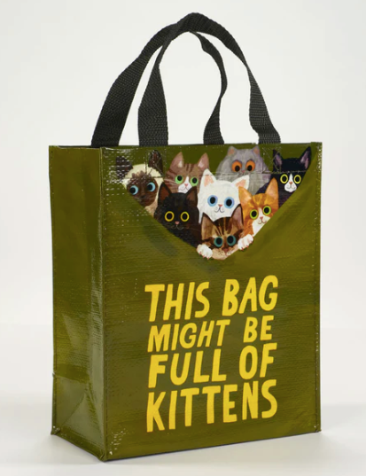 BlueQ Handy Tote Bag "This Bag Might Be Full Of Kittens"