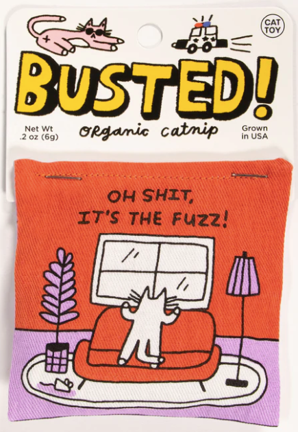 BlueQ Catnip Toy "Busted! Oh Shit! It's The Fuzz!"
